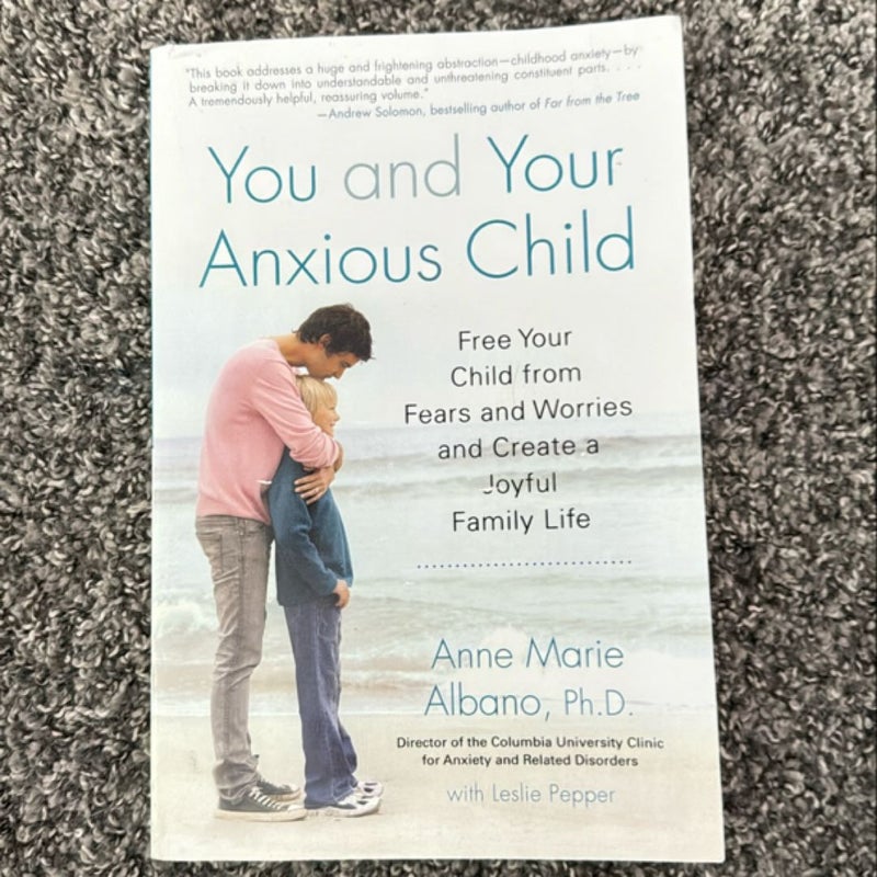 You and Your Anxious Child