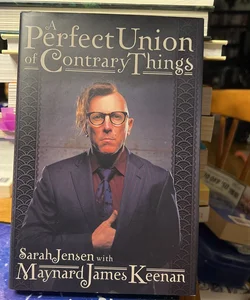 A Perfect Union of Contrary Things