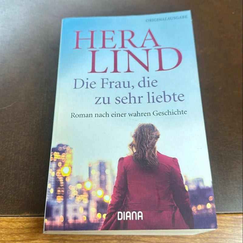 Die Frau, die zu sehr liebte 