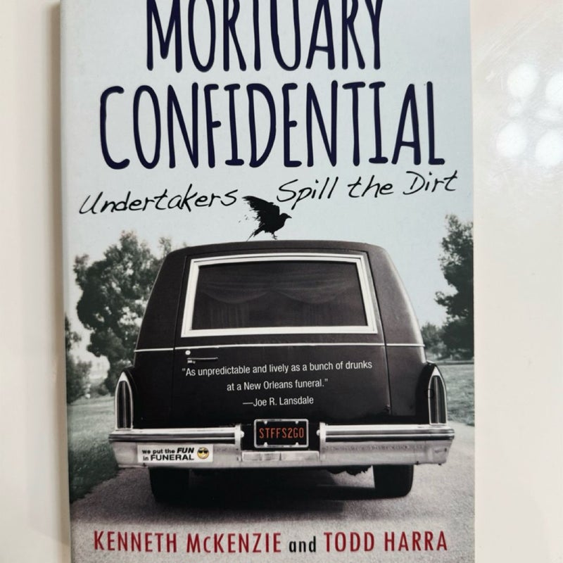Mortuary Confidential Undertakers Spill