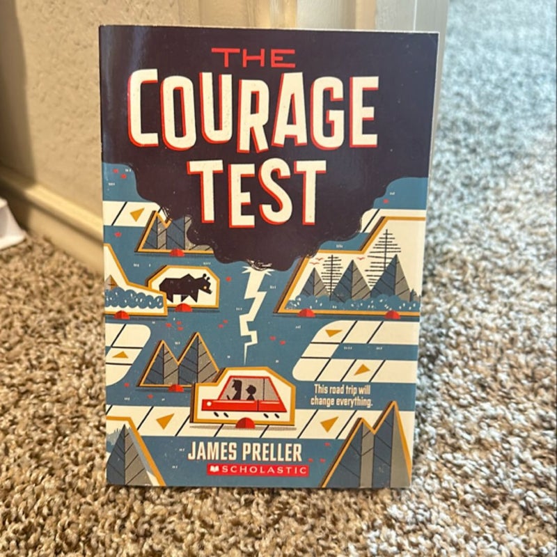 The Courage Test