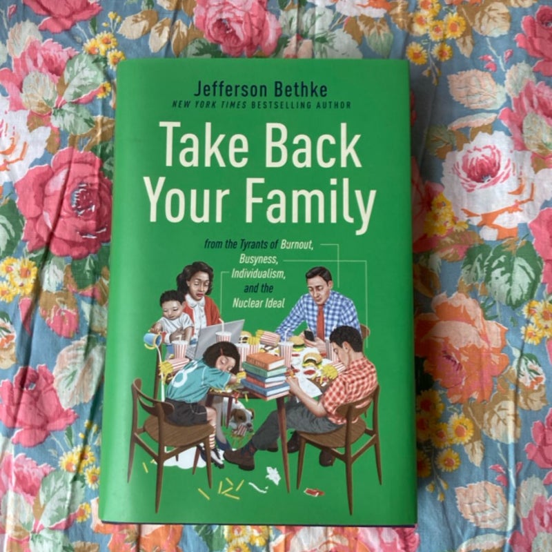 Take Back Your Family