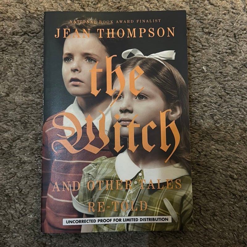 The Witch and Other Tales Retold