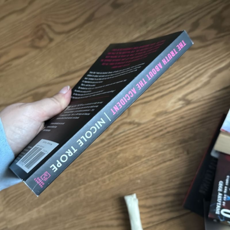 The Truth about the Accident