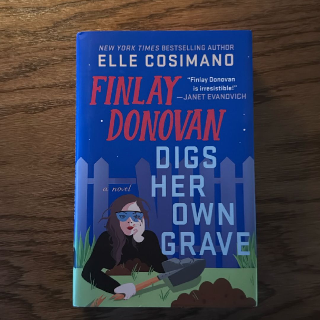 Finlay Donovan Digs Her Own Grave