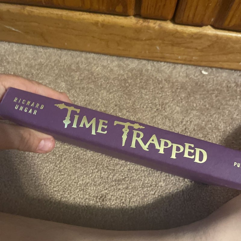 Time Trapped