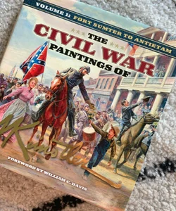 The Civil War Paintings of Mort Künstler Volume 1
