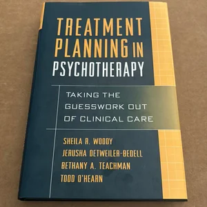 Treatment Planning in Psychotherapy