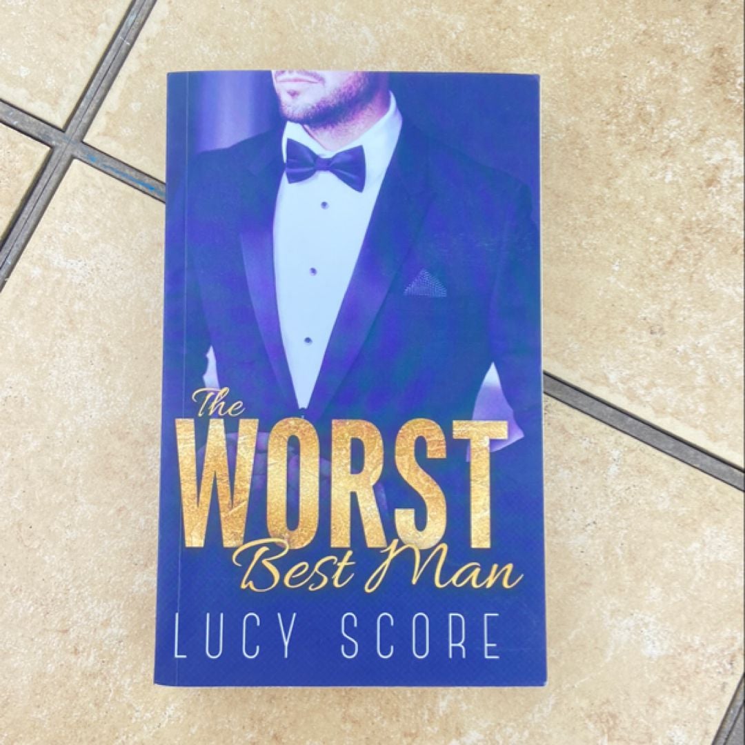 The Worst Best Man