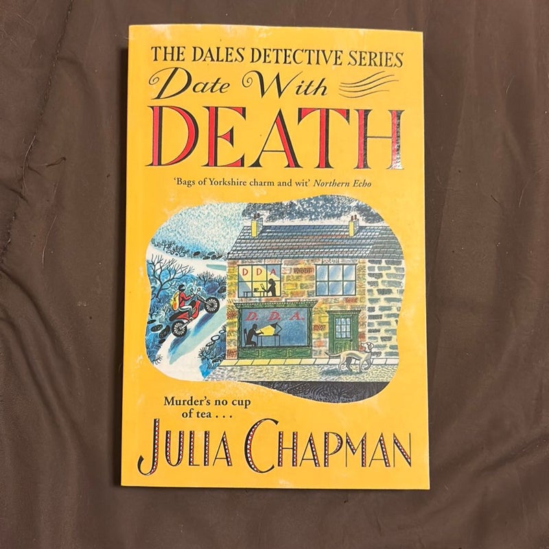 Date with Death: a Dales Detective Novel 1