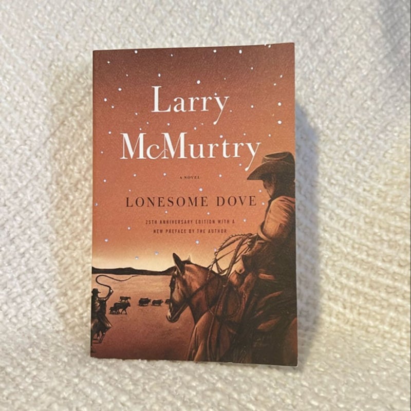 Lonesome Dove *25th Anniversary Edition*