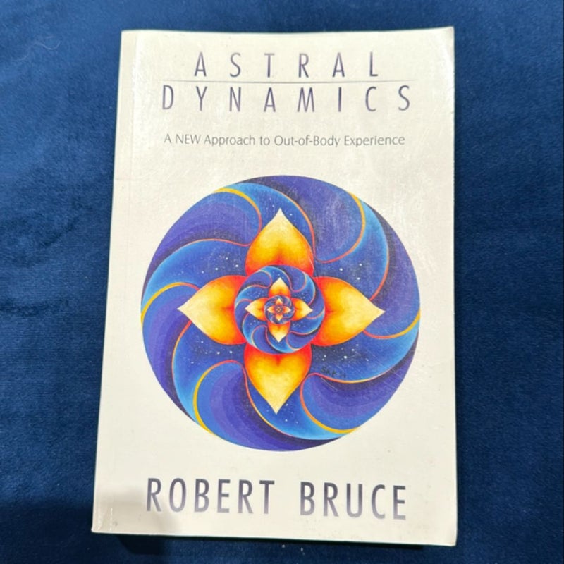 Astral Dynamics