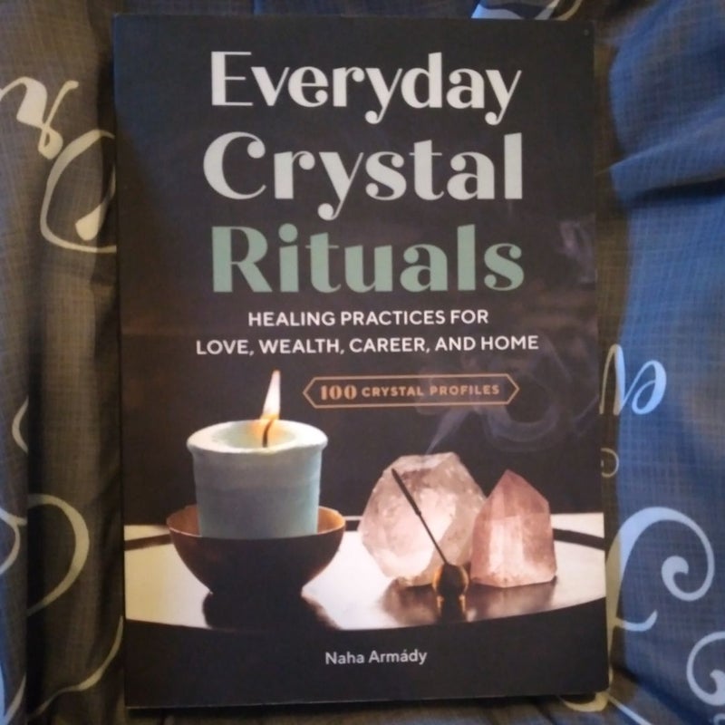 Everyday Crystal Rituals