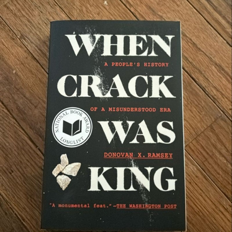 When Crack Was King