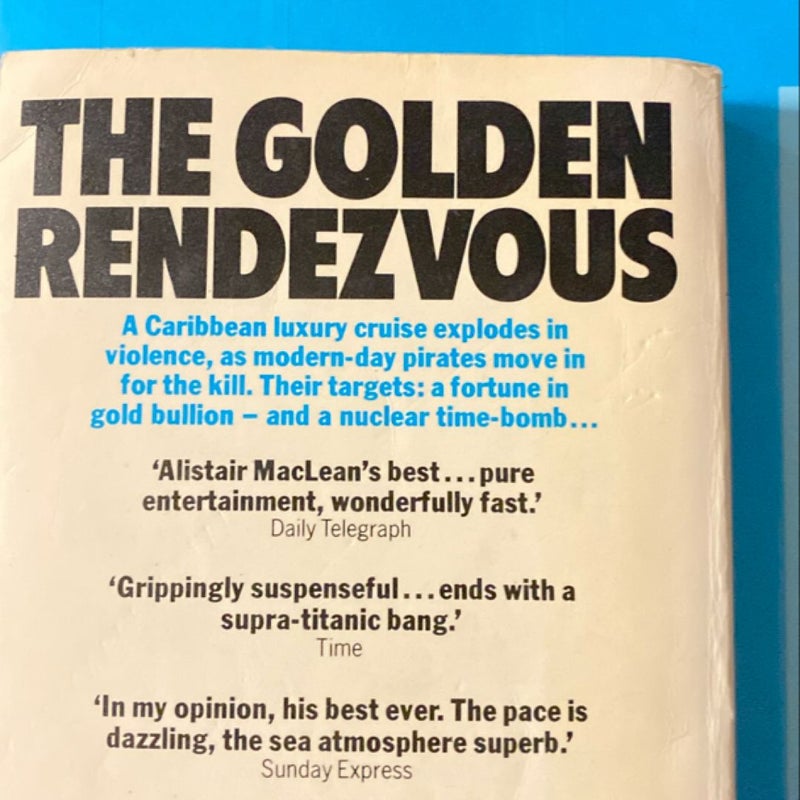 The Golden Rendezvous