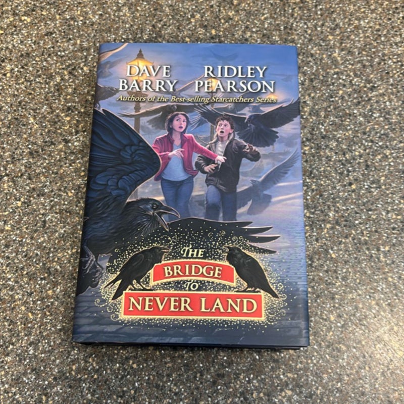 The Bridge to Never Land