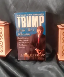 Trump: Think Like a Billionaire