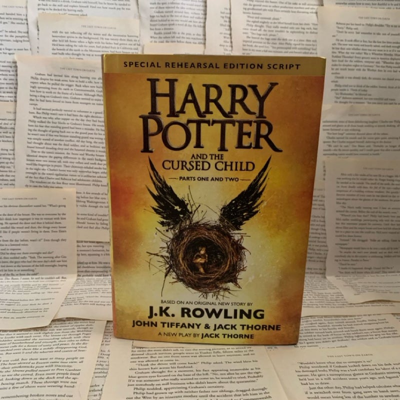 First Edition - Harry Potter and the Cursed Child Parts One and Two (Special Rehearsal Edition Script)