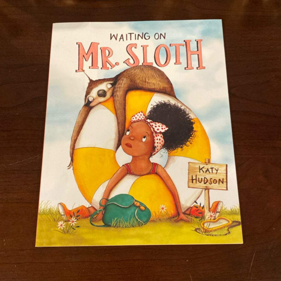 Waiting on Mr. Sloth 