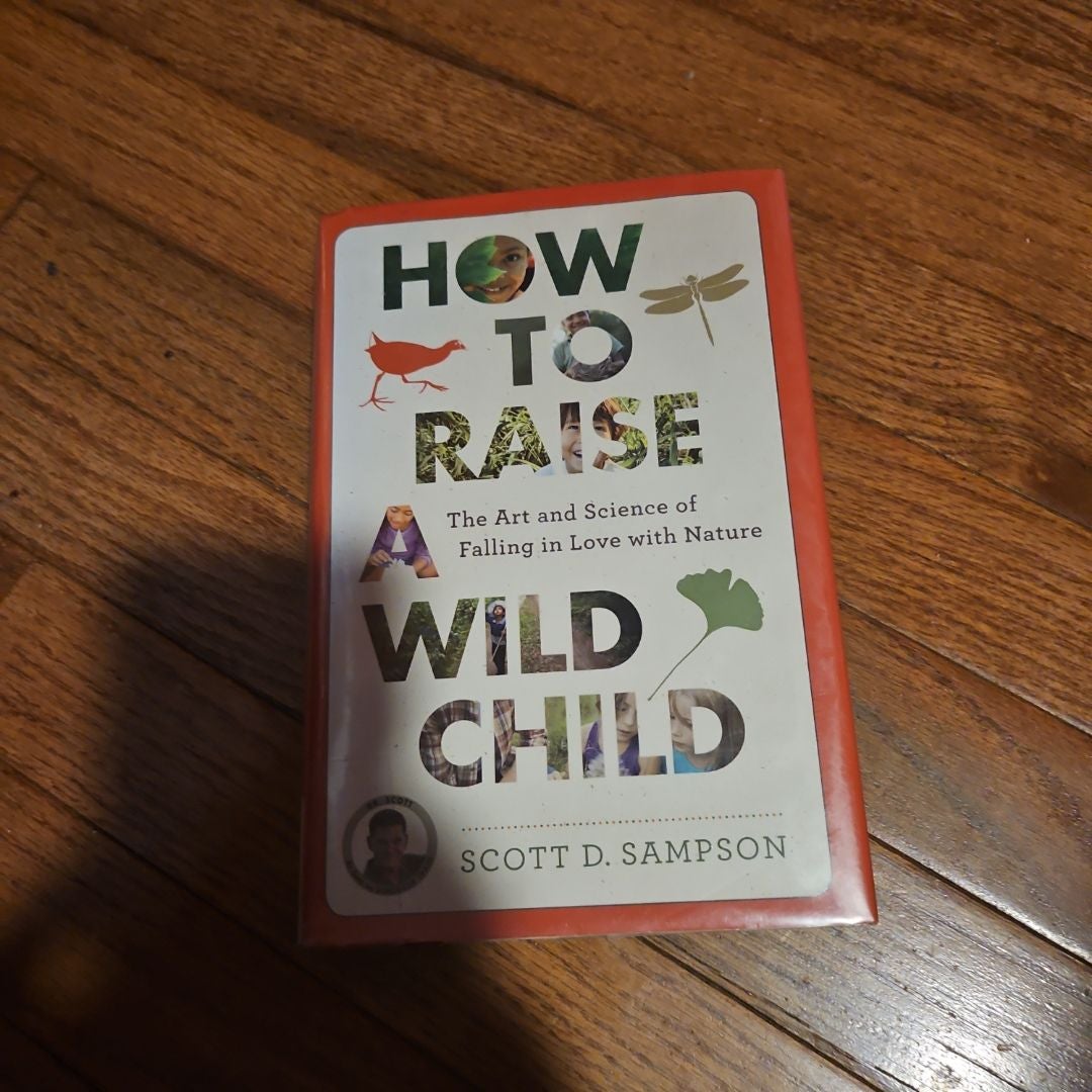 How to Raise a Wild Child