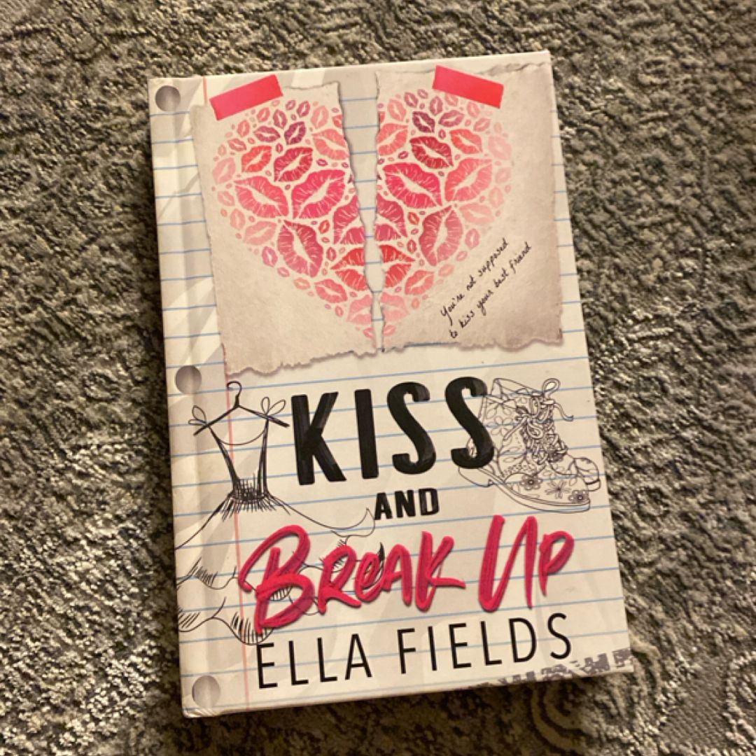 Kiss and Break Up