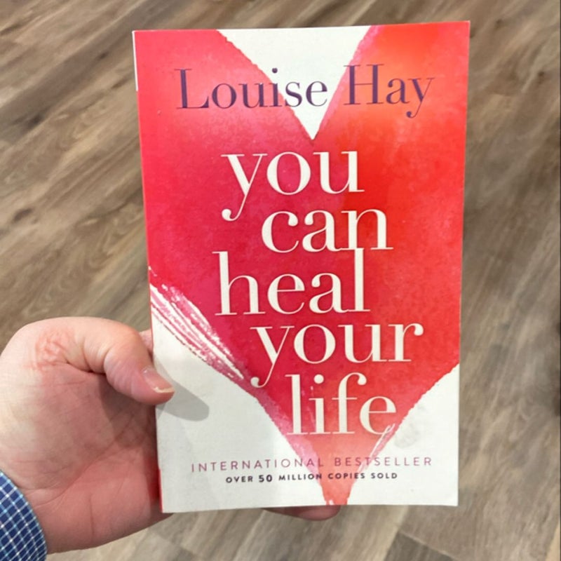 You Can Heal Your Life