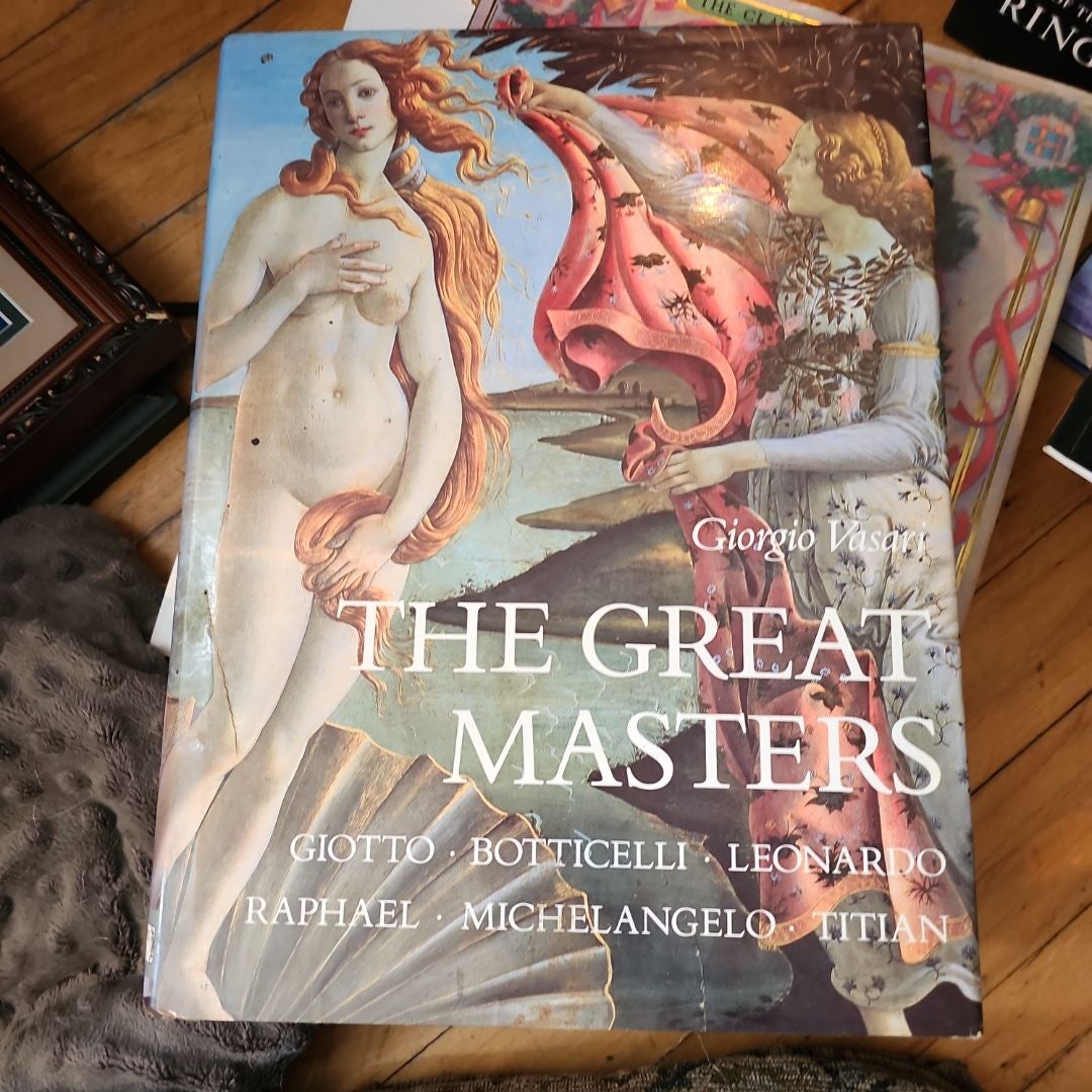 The great masters hot by Giorgio vasari