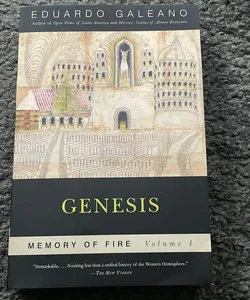 Genesis: Memory of Fire, Volume 1