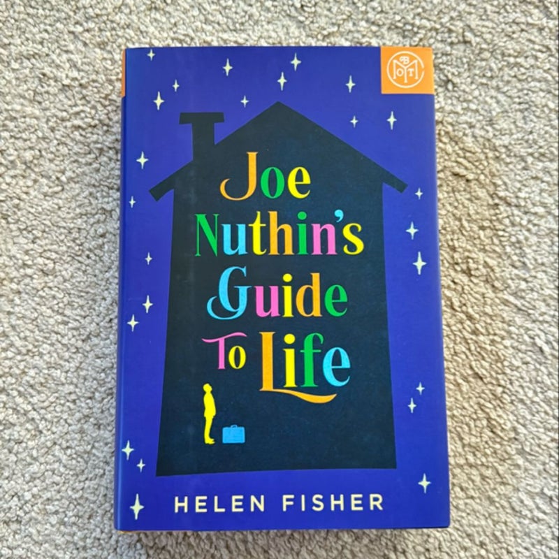 Joe Nuthin's Guide to Life