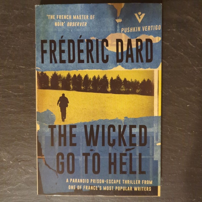 The Wicked Go to Hell