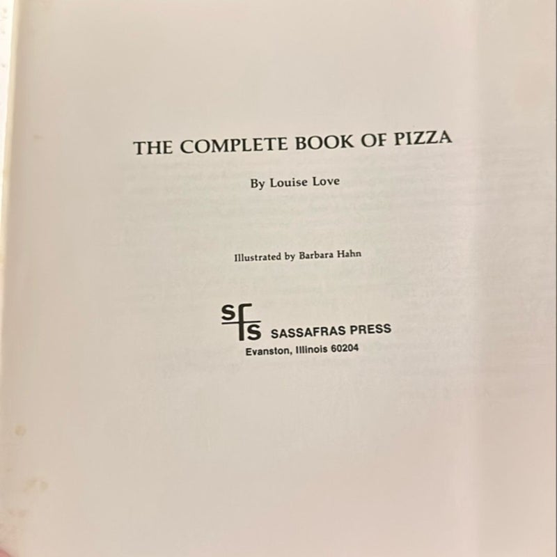 The Complete Book of Pizza