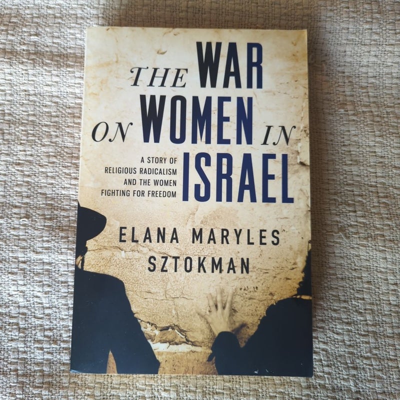 The War on Women in Israel