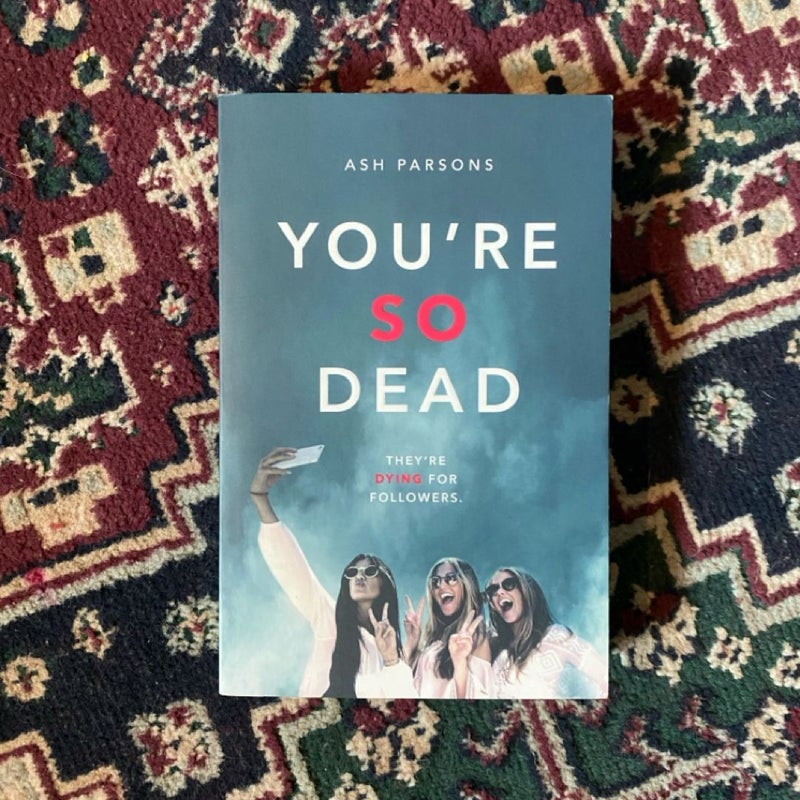 You're So Dead