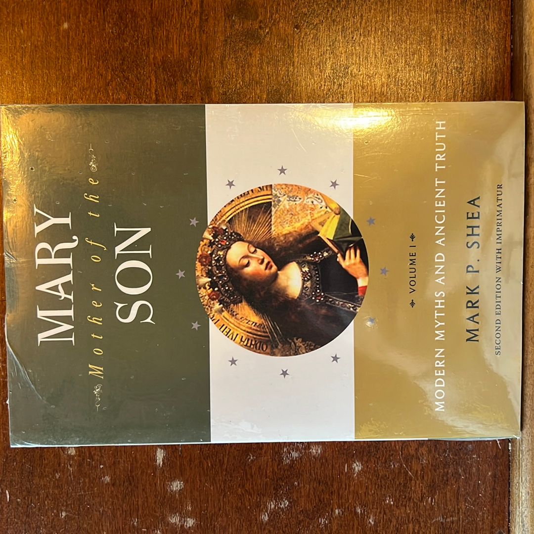 Mary, Mother of the Son: Volume One