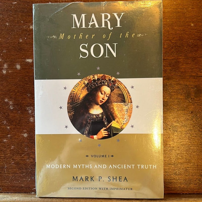 Mary, Mother of the Son: Volume One