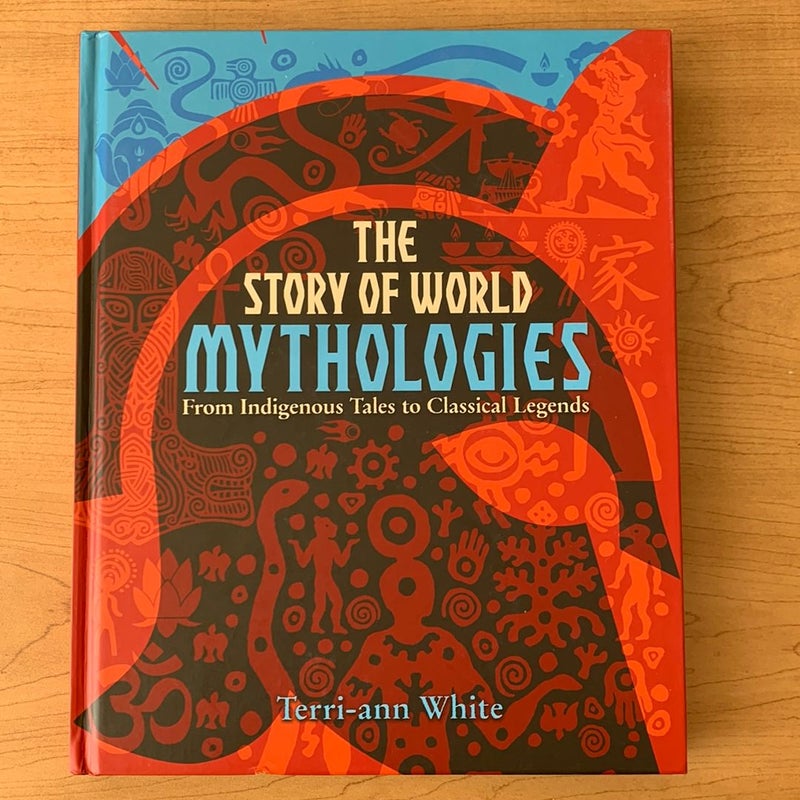 The Story of World Mythologies