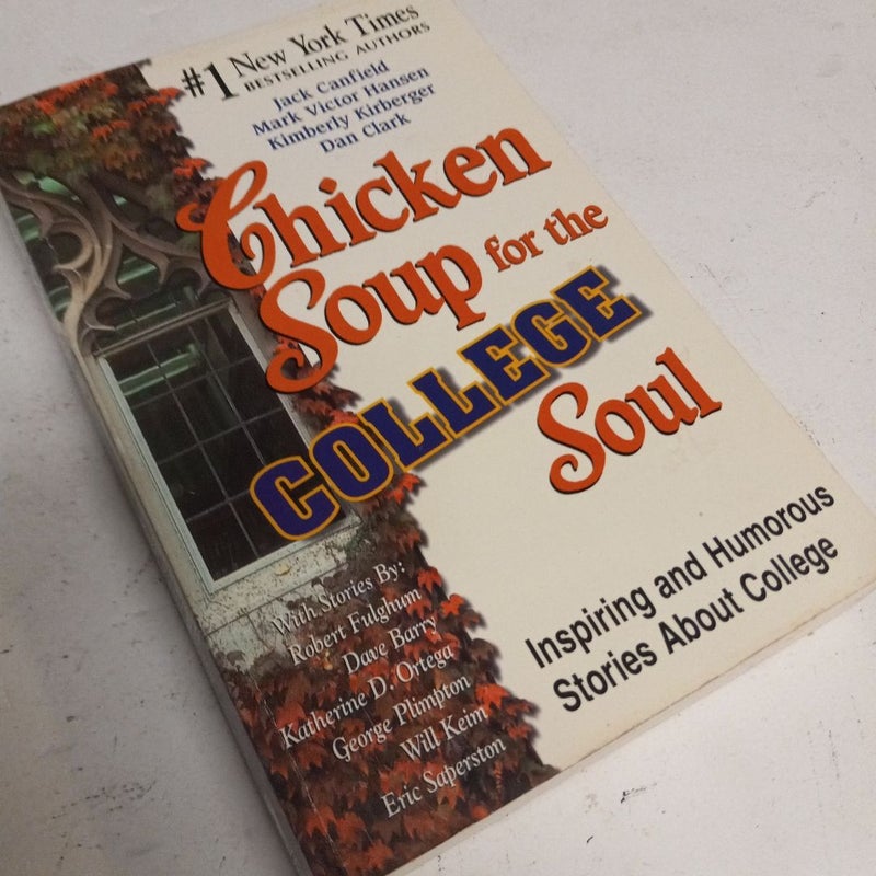 Chicken Soup for the College Soul