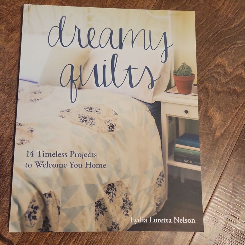 Dreamy Quilts