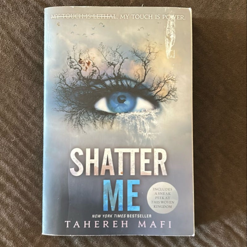 Shatter Me