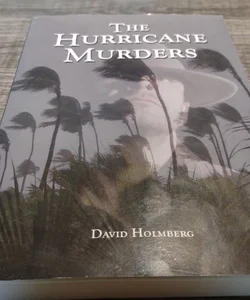 The Hurricane Murders