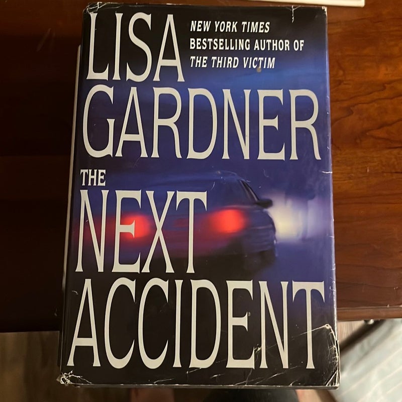 The Next Accident