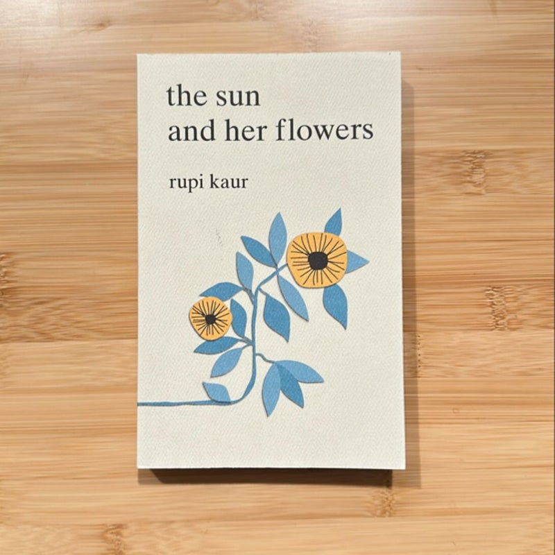 The Sun and Her Flowers