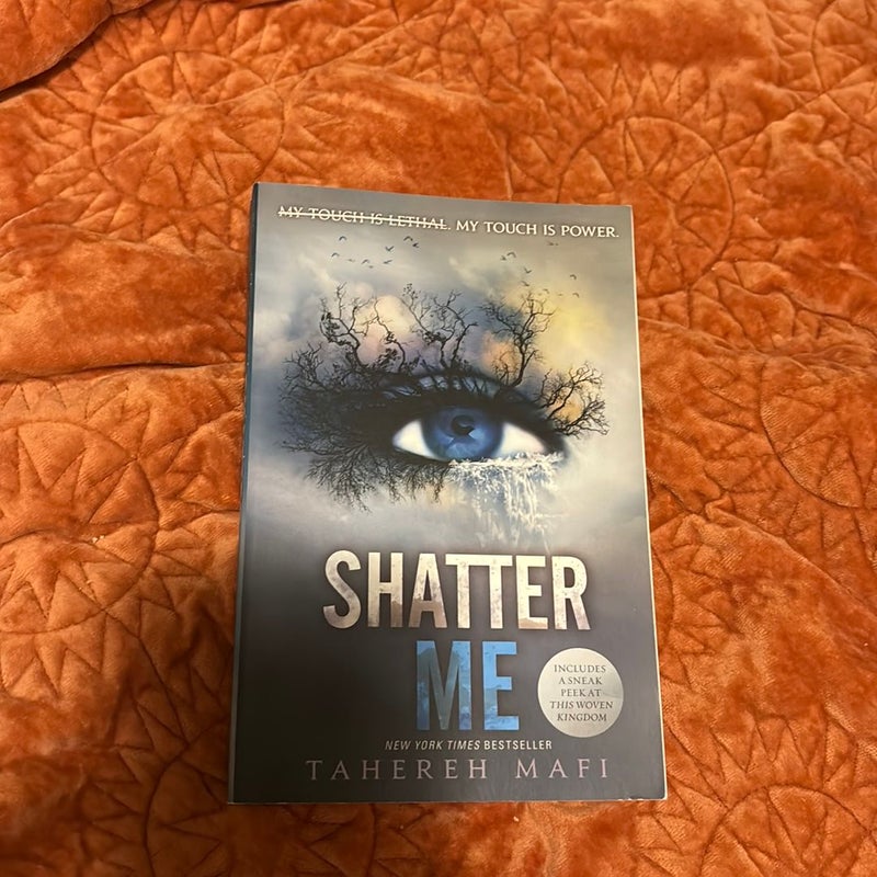 Shatter Me