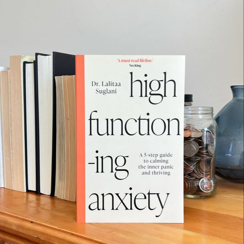 High-Functioning Anxiety