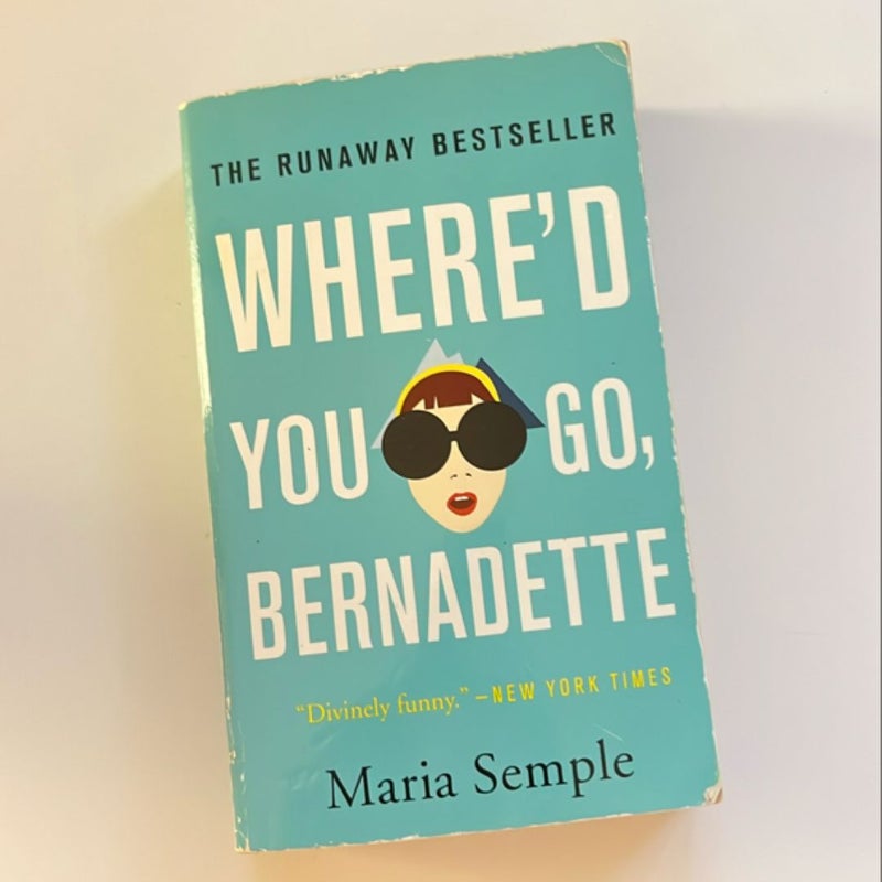 Where'd You Go, Bernadette