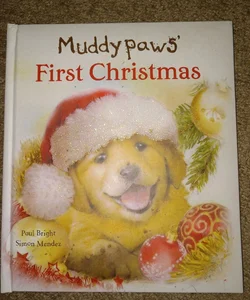 Muddy Paws First Christmas 
