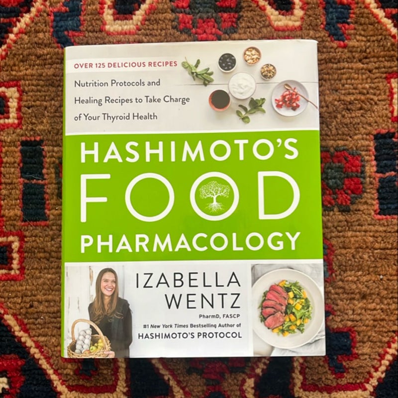 Hashimoto's Food Pharmacology