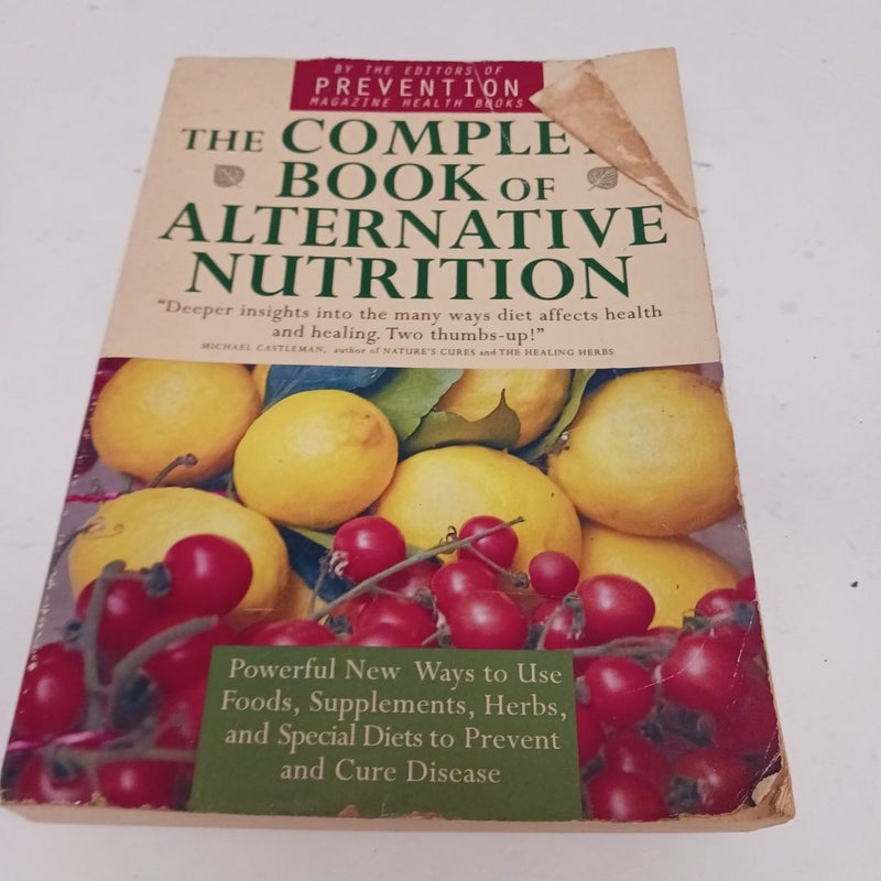 The Complete Book of Alternative Nutrition