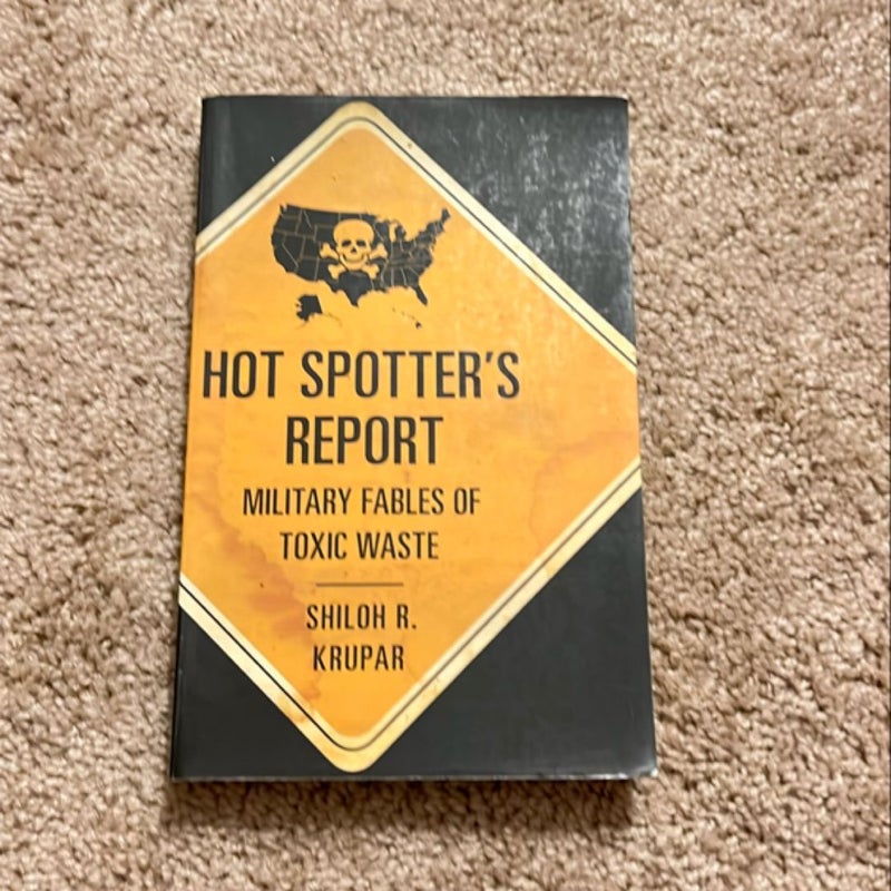 Hot Spotter's Report