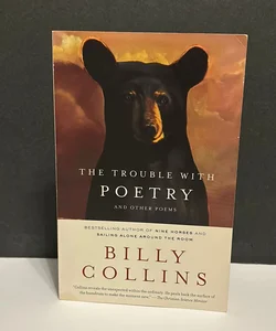 The Trouble with Poetry (signed)